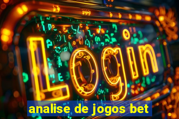 analise de jogos bet